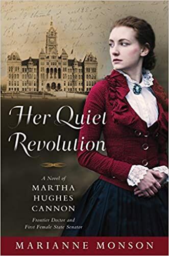 “Her Quiet Revolution” by Marianne Monson (Shadow Mountain 2020)